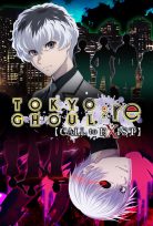 TOKYO GHOUL RE CALL TO EXIST