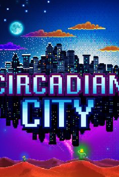 CIRCADIAN CITY