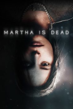 MARTHA IS DEAD