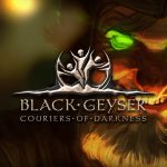Cover de Black Geyser Couriers of darkness pc 2022