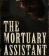 THE MORTUARY ASSISTANT HALLOWEEN