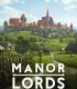MANOR LORDS